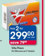 Vita Thion 30 Effervescent Tablets-For 2