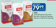 Vital Gold Ultimate A-Z Plus,Men,Hair,Skin & Nails 30 Capsules Women Or Maxi B 60 Capsules-Per Pack