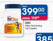 GNC Tri Flex fast Acting 120 Capsules-Per pack