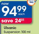 Ulsanic Suspension-100ml Each