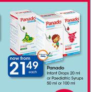 Panado Infant Drops-20ml Or Paediatric Syrups-50ml Or 100ml Each