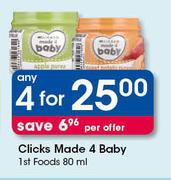 Clicks Made 4 Baby 1st Foods-4 x 80ml
