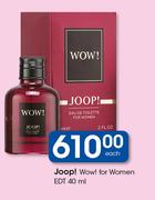 Joop! Wow! For Women EDT-40ml Each