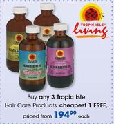 Tropic Isle Hair Care Products-Each