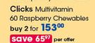Clicks Multivitamin-2x60 Raspberry Chewables Per Offer