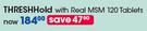 THRESHOLD With Real MSM-120 Tablets Per Pack