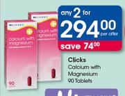 Clicks Calcium With Magnesium-2x90 Tablets Per Offer