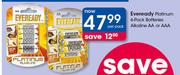 Eveready Platinum 6 Pack Batteries Alkaline AA Or AAA-Per Pack