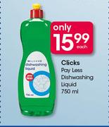 Clicks Pay Less Dishwashing Liquid-750ml Each