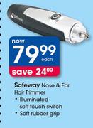 Safeway Nose & Ear Hair Trimmer