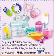 Clicks Feeding Accessories/Teethers/Soothers Or Hardware (Excl. Legislated Products)-Each