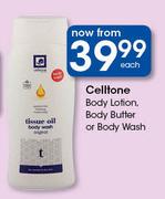 Celltone Body Lotion/Body Butter Or Body Wash-Each