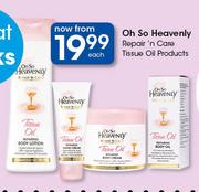 Oh So Heavenly Repair ’N Care Tissue Oil Products-Each
