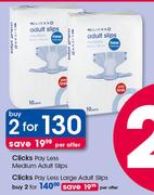 Clicks Pay Less Large Adult Slips-For 2 Per Offer