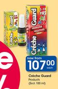 Creche Guard Products-100ml Each