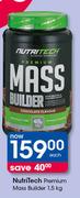 Nutritech Premium Mass Builder-1.5Kg Each