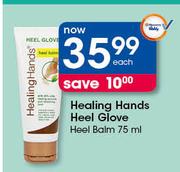 Healing Hands Heel Glove Heel Balm-75ml Each
