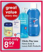 Clicks Pay Less Hand, Body & Luxury Bath Products-Each