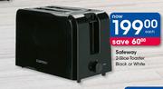 Safeway 2 Slice Toaster Black Or White-Each