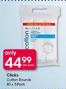 Clicks Cotton Rounds-3x80 Per Pack