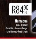 Namaqua Blanc De Blanc, Extra Lite, Johannisberger, Late Harvest, Rose,Stein-5L