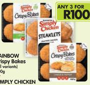 Rainbow Crispy Bakes(All Variants)-400g Or Simply Chicken Steaklets(All Variants) 400g-For Any 3