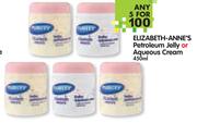 Elizabeth-Anne's Petroleum Jelly Or Aqueous Cream-5x450ml