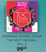 Tshwane Gospel Choir The Next Revival Vol.2 CD-Each