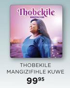 Thobekile Mangizifihle Kuwe CD-Each