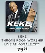 Keke Throne Room Worship Live At Mogale City CD-Each