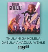 Thulani Ga Ndlela Dabula Amazulu Wehle CD-Each