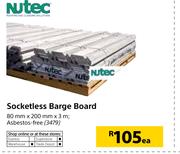 Nutec Socketless Barge Board-80mm x 200mm x 3m Each