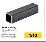 Square Tubing-1.6mm x 50mm x 6m