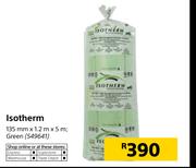 Isotherm Green-135mm x 1.2m x 5m