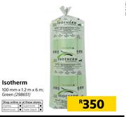 Isotherm Green 100mmX1.2mX6m