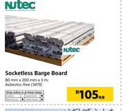 Nutec Socketless Barge Board 80mm x 200mm x 3m-Each