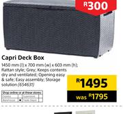 Capri Deck Box-1450 mm (I) x 700 mm (W) x 603 mm (h)
