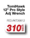 TomiHawk 12" Pro Style Adj.Wrench FED.AKT39812-Each