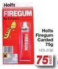 Holts Firegum Carded HOl.FG6-75g Each