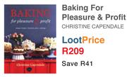 Baking For Pleasure & Profit Christine Capendale