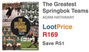 The Greatest Springbok Teams Adam Hathaway