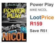 Power Play Mike Nicol