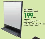 Wildberry Mirror With Shelf-Each
