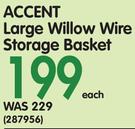 Accent Large Willow Wire Storage Basket-Each