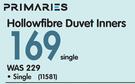 Primaries Hollowfibre Single Duvet Inners