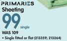 Primaries Single Fitted Or Flat Sheeting