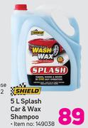 Shield 5L Splash Car & Wax Shampoo