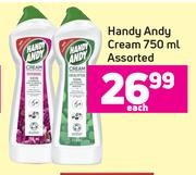 Handy Andy Cream Assorted-750ml Each