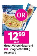 Great Value Macaroni Or Spaghetti Assorted-500g Each