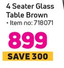 4 Seater Glass Table Brown
